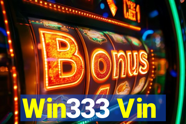 Win333 Vin