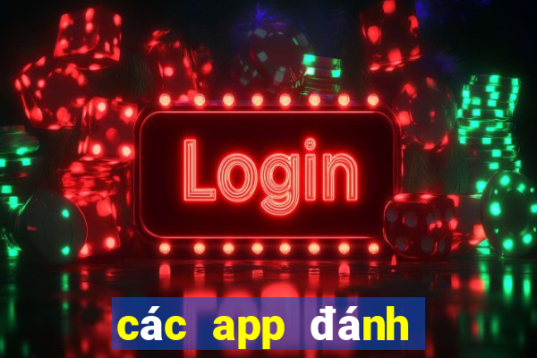 các app đánh bài đổi thưởng