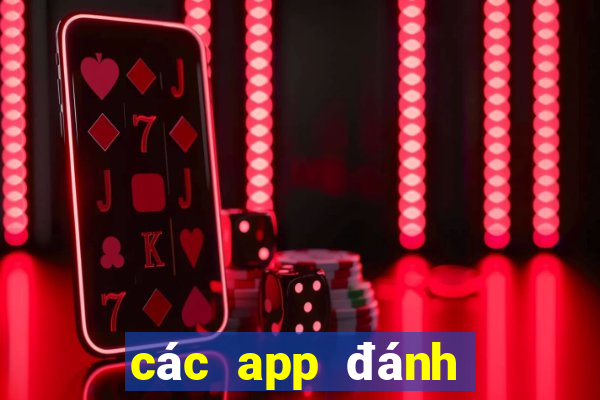 các app đánh bài đổi thưởng