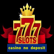 casino no deposit bonus 2016