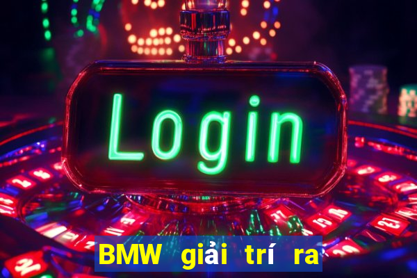 BMW giải trí ra mắt Fun88 trực tuyến