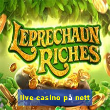 live casino på nett