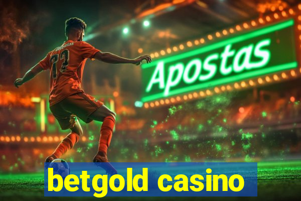 betgold casino