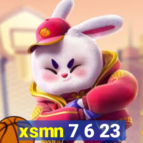 xsmn 7 6 23