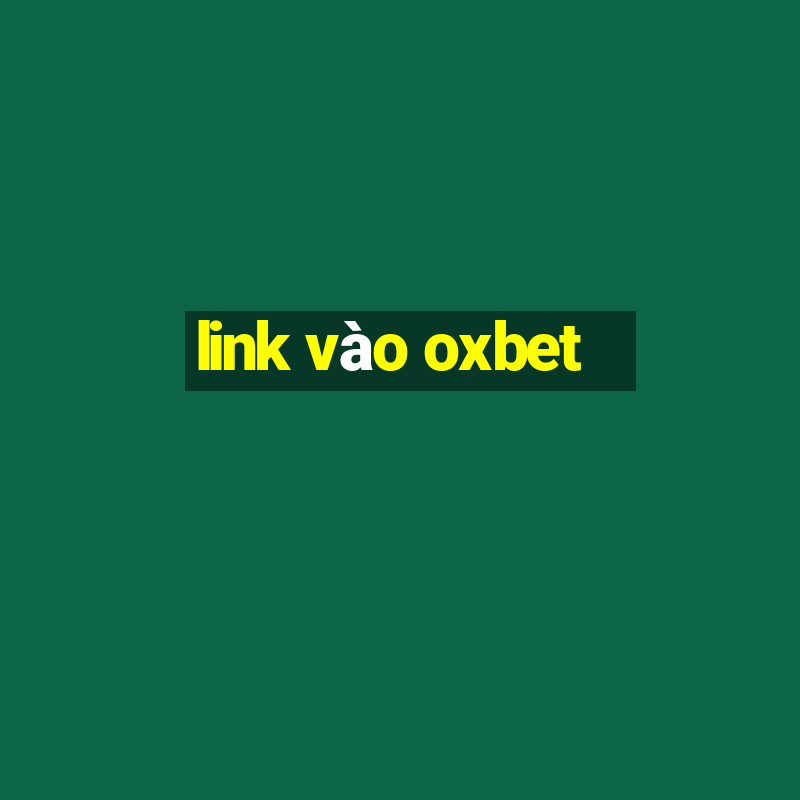 link vào oxbet