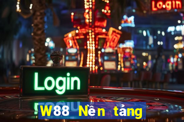 W88 Nền tảng tải xuống đại phát