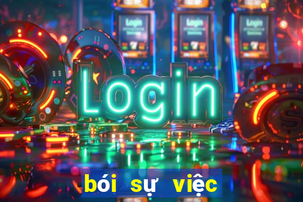 bói sự việc sắp xảy ra