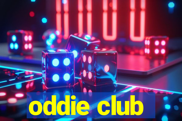 oddie club