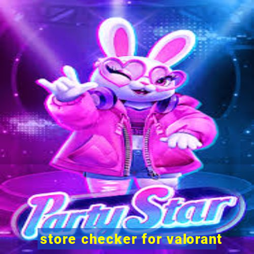 store checker for valorant