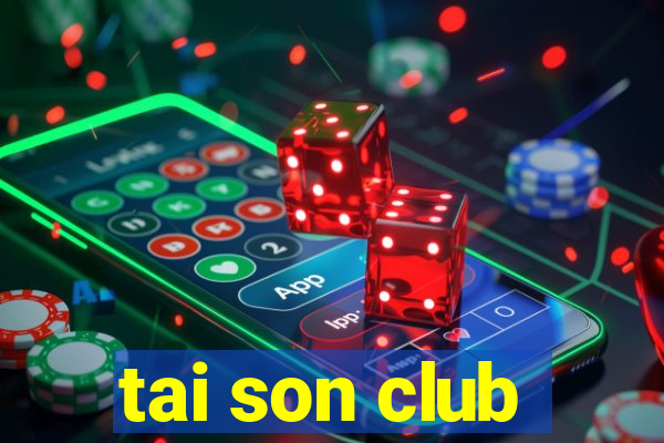 tai son club