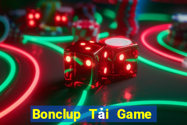 Bonclup Tải Game Bài Đổi Thưởng