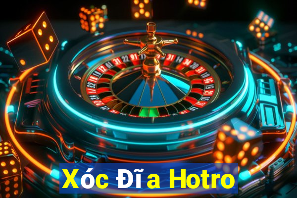 Xóc Đĩa Hotro