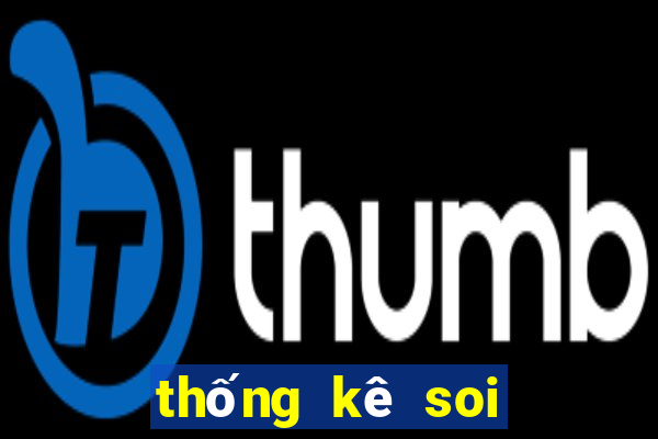 thống kê soi cầu bạch thủ miền bắc