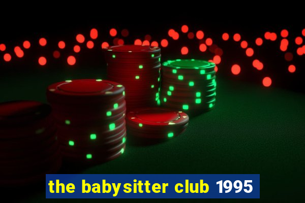 the babysitter club 1995