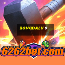 bongdalu 9