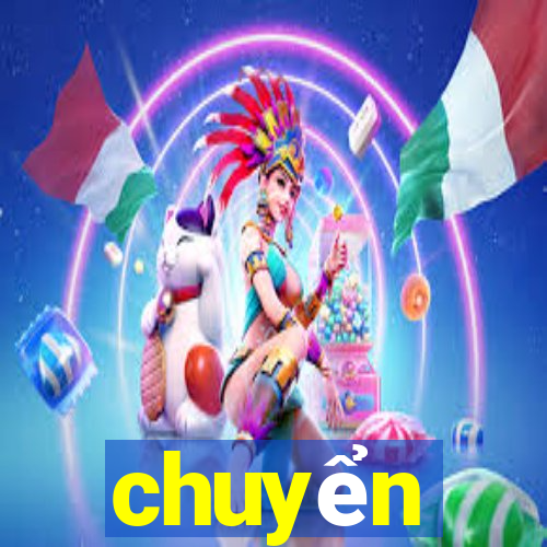 chuyển