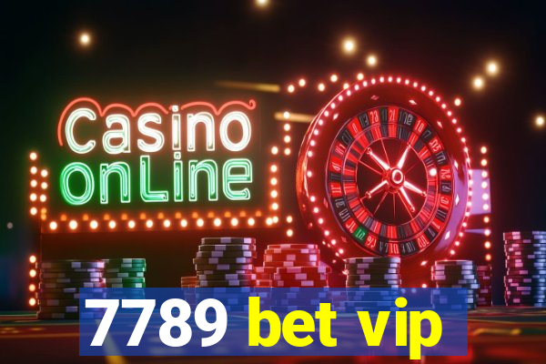 7789 bet vip