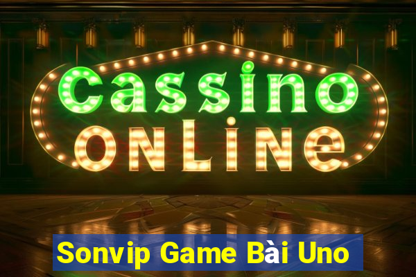 Sonvip Game Bài Uno