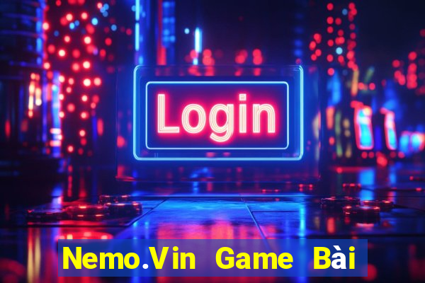 Nemo.Vin Game Bài 3 Cây Online