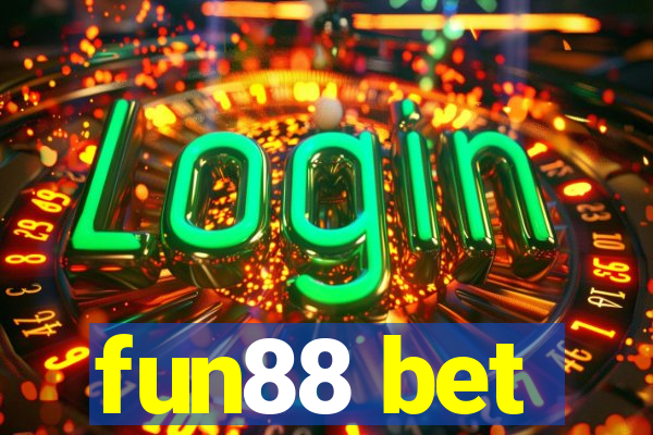 fun88 bet