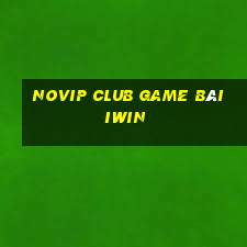 Novip Club Game Bài Iwin