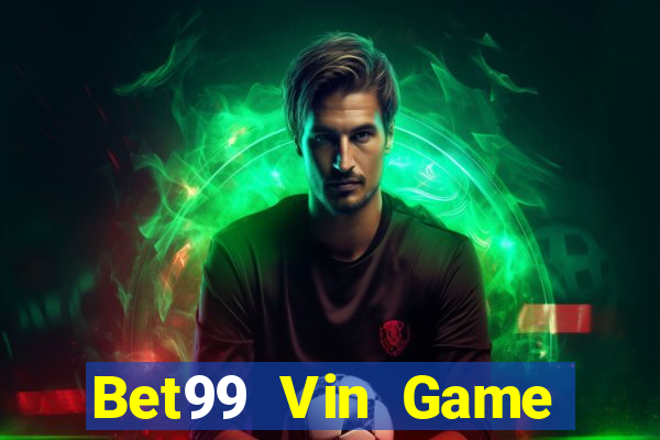 Bet99 Vin Game Bài Big52