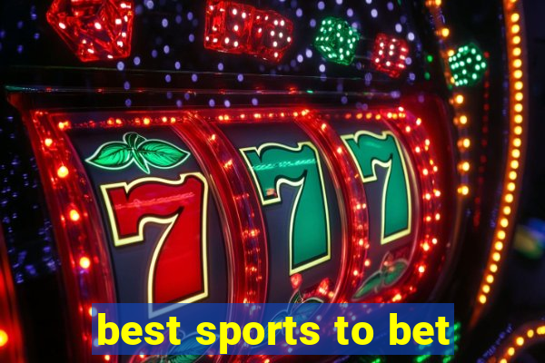 best sports to bet