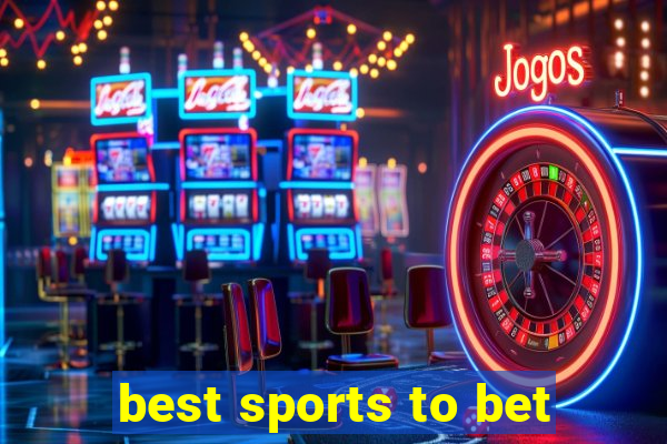 best sports to bet