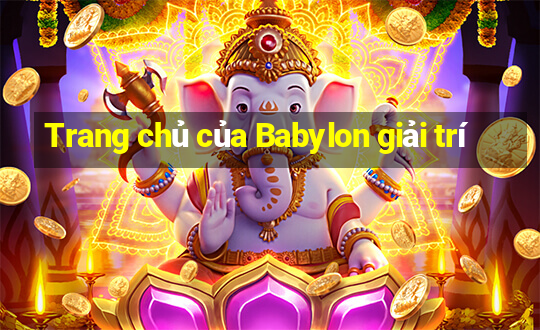 Trang chủ của Babylon giải trí