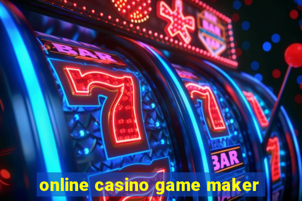 online casino game maker