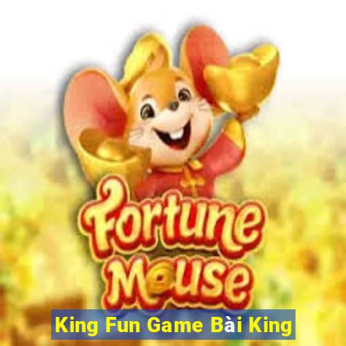 King Fun Game Bài King