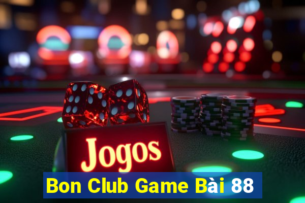 Bon Club Game Bài 88