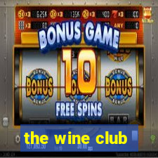 the wine club