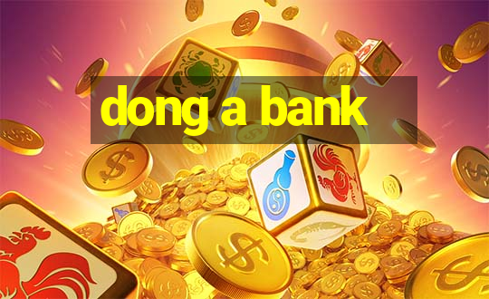 dong a bank