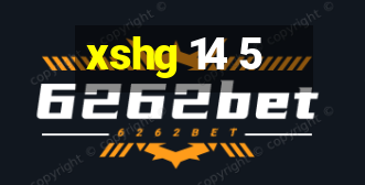 xshg 14 5