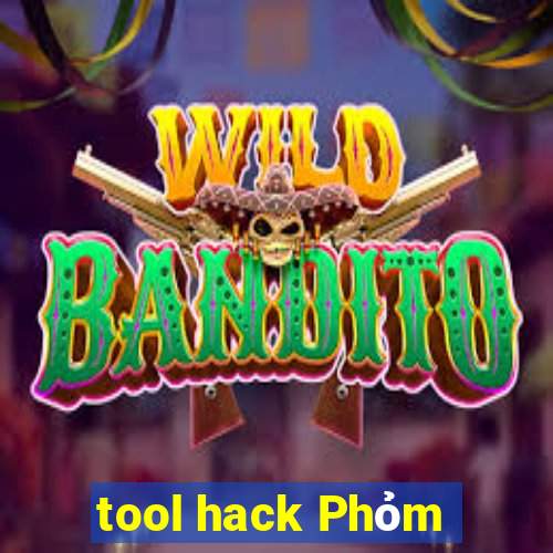 tool hack Phỏm