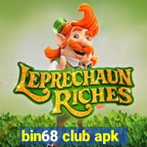 bin68 club apk