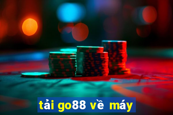 tải go88 về máy