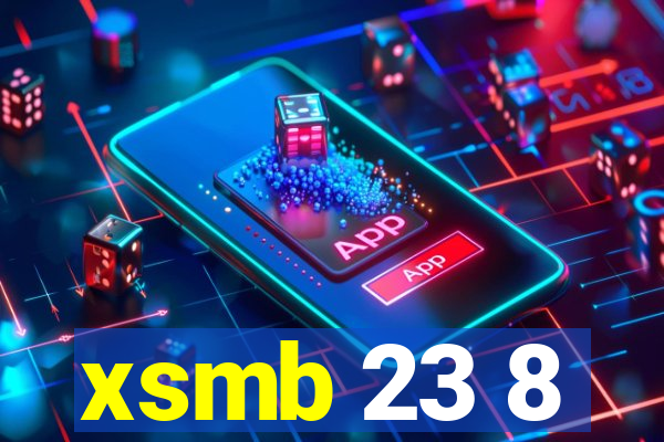 xsmb 23 8