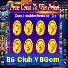 86 Club Y8Gem