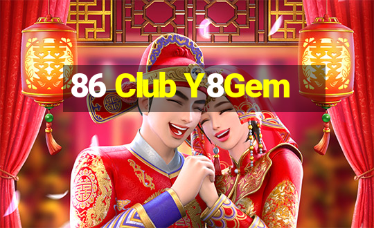 86 Club Y8Gem