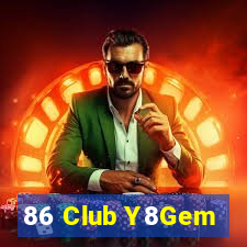 86 Club Y8Gem