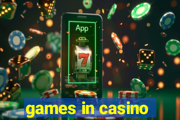 games in casino