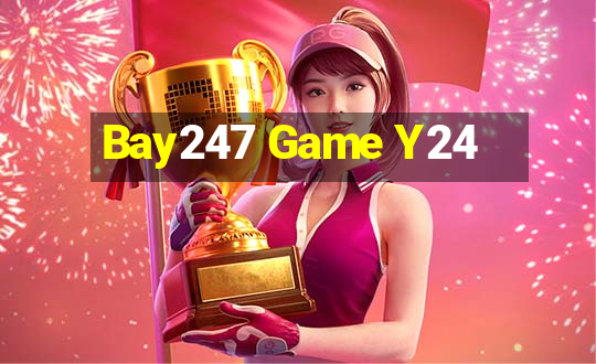 Bay247 Game Y24