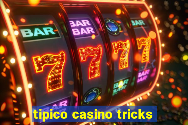 tipico casino tricks