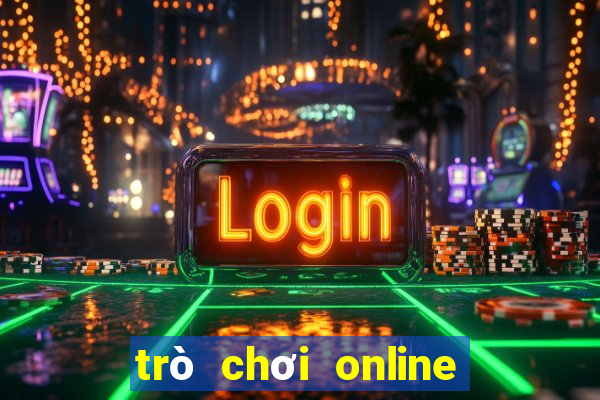 trò chơi online 2 người trên điện thoại