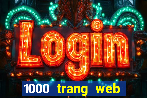 1000 trang web tuyệt vời