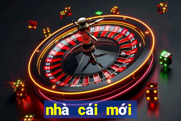 nhà cái mới nhất 2020