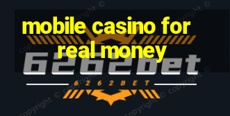 mobile casino for real money