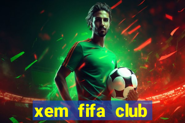 xem fifa club world cup ở đâu